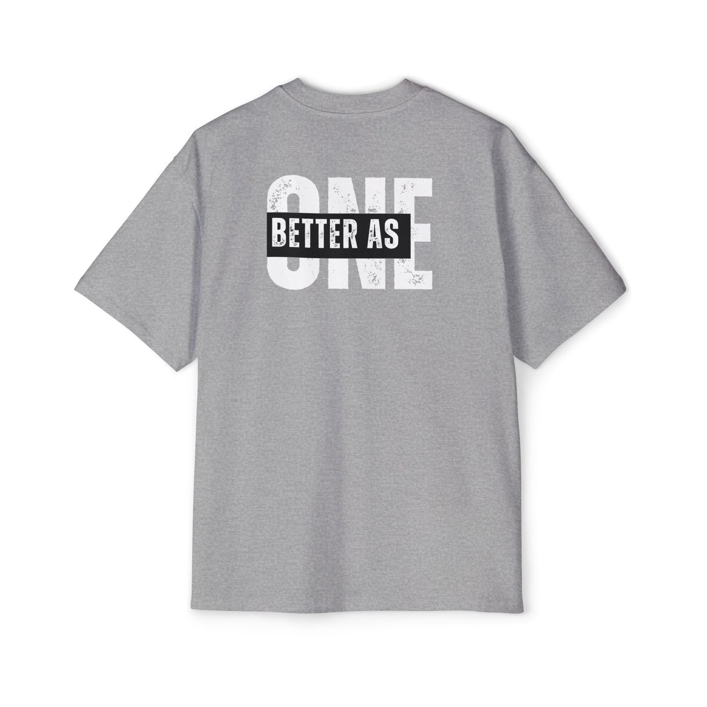 Better As One Oversized Tee